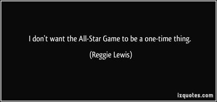 Reggie Lewis's quote