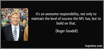 Roger Goodell's quote