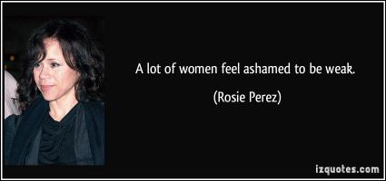 Rosie Perez's quote