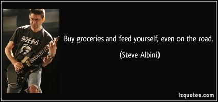 Steve Albini's quote