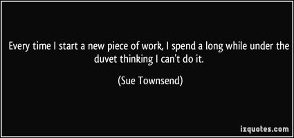 Sue Townsend's quote