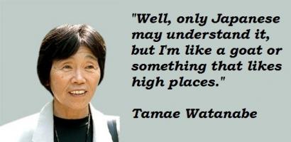 Tamae Watanabe's quote