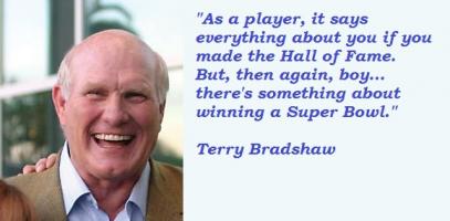 Terry Bradshaw's quote