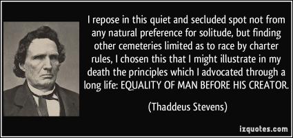 Thaddeus Stevens's quote