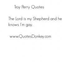 Troy Perry's quote