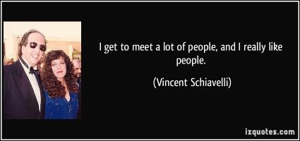 Vincent Schiavelli's quote