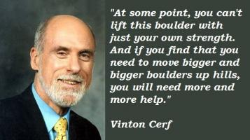 Vinton Cerf's quote