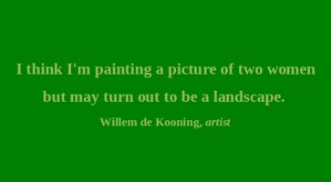 Willem de Kooning's quote