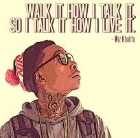 Wiz Khalifa's quote