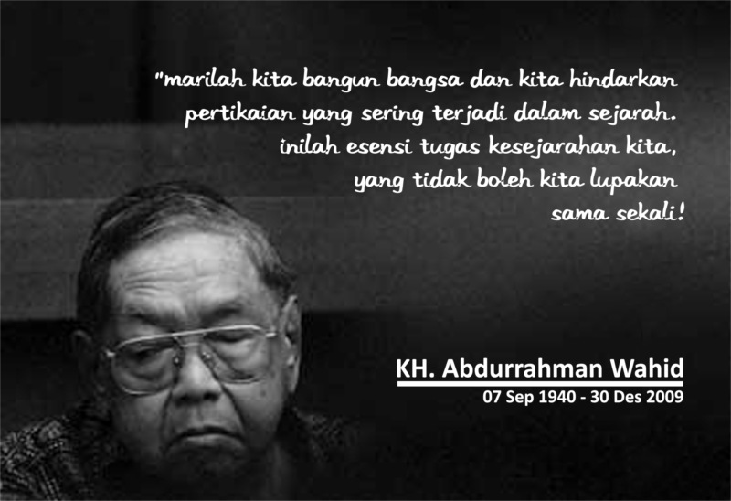 Abdurrahman Wahid's quotes, famous and not much - Sualci ...