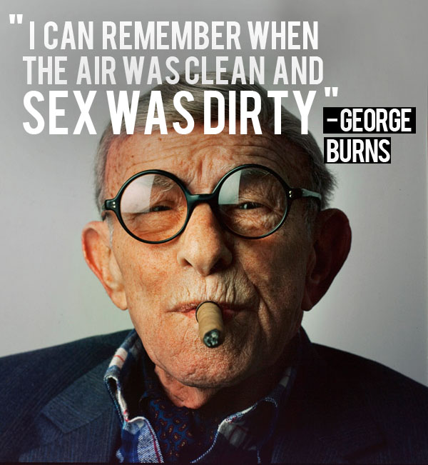 Famous Quotes About George Burns Sualci Quotes 2019
