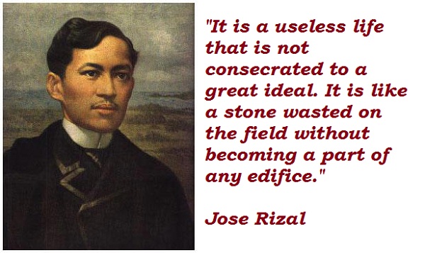 Jose Rizal Quotes Tagalog - We Are Made In The Shade