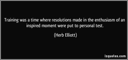 Herb Elliott's quote